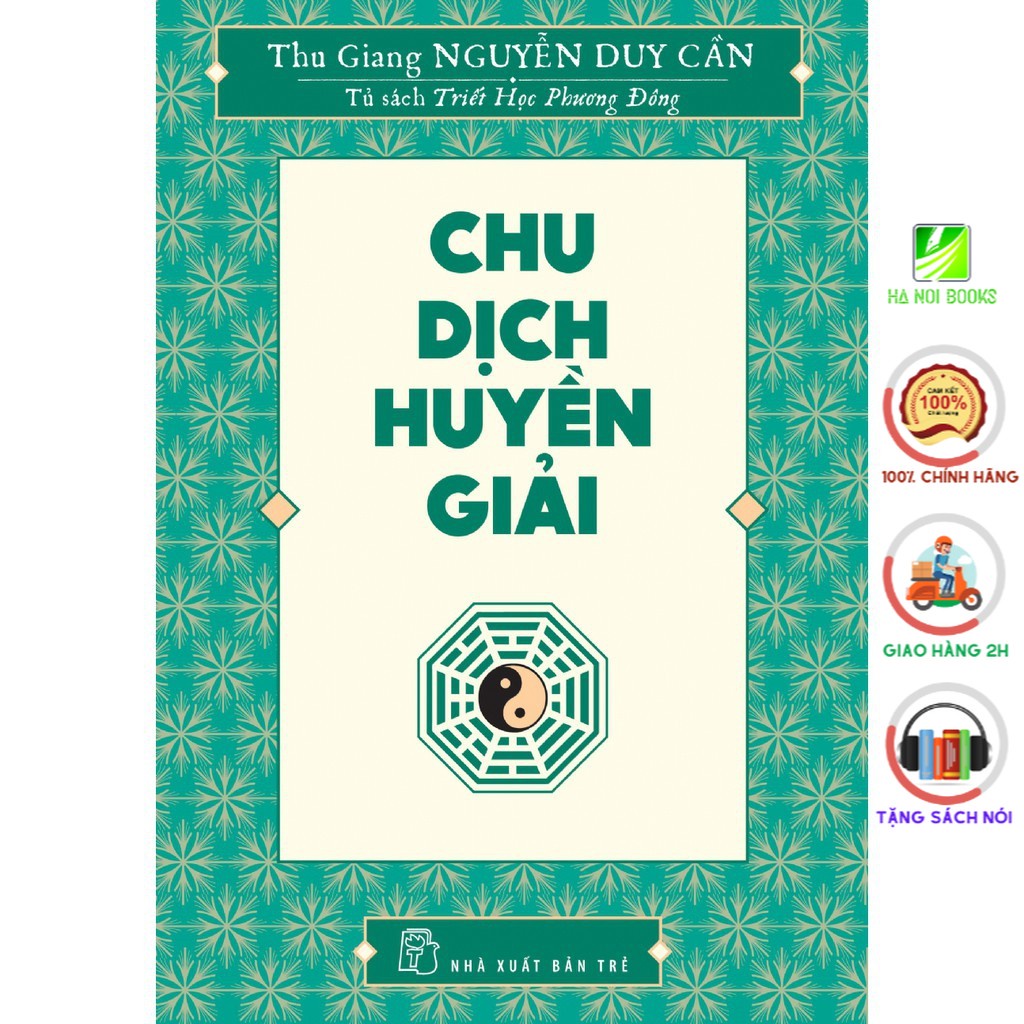 Sách - Chu Dịch Huyền Giải - NXB Trẻ