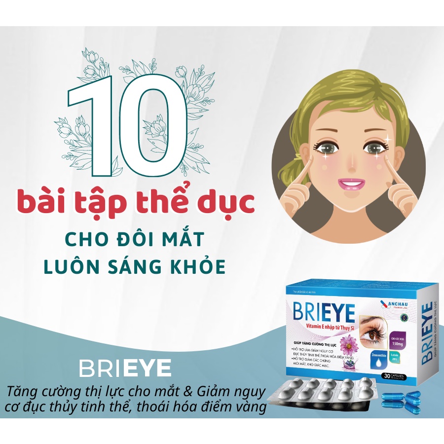 Viên uống Brieye An Châu giảm nguy cơ đục tinh thủy hỗ trợ thị lực cho mắt vitamin e hộp 3 vỉ 30 viên - Global Pharma