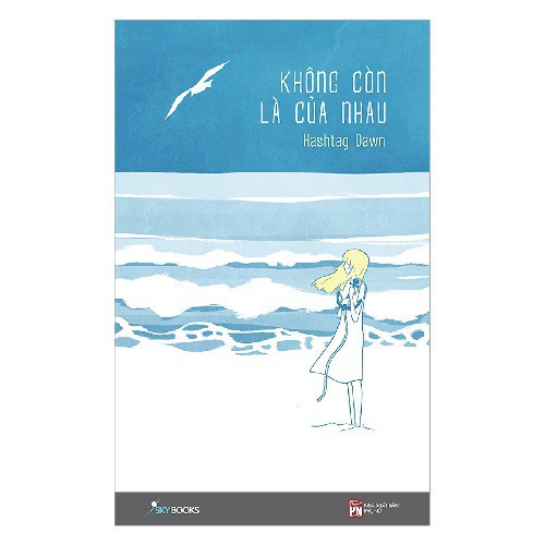 Không Còn Là Của Nhau