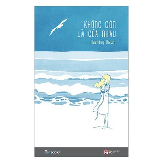 Không Còn Là Của Nhau