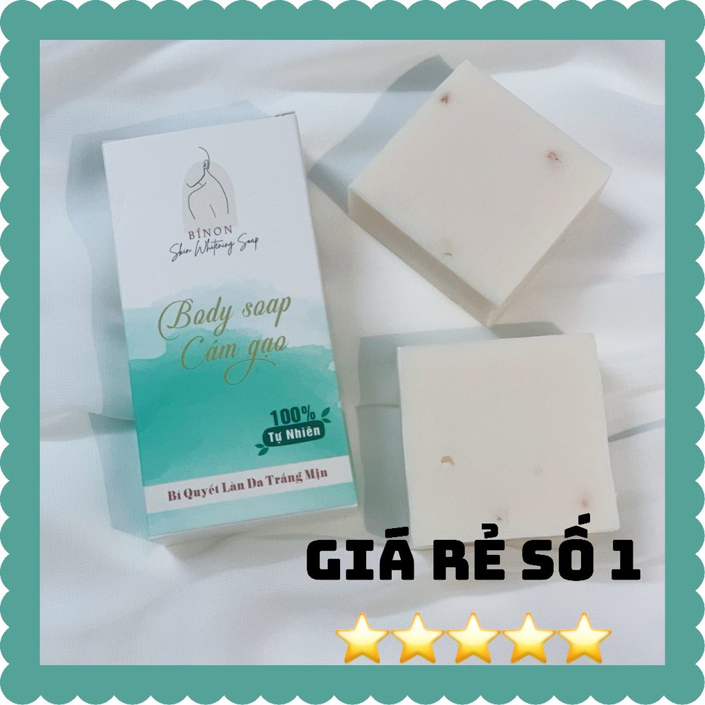 [Giảm giá siêu hot] Soap CÁM GẠO trắng da dành cho body độc quyền chính hãng