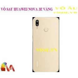 VỎ SAU HUAWEI NOVA 3E MÀU VÀNG