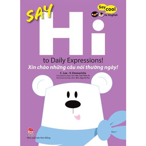Sách - Song Ngữ - Say Cool To English - Say Fun To Smile ( Lẻ Tập ) - Kim Đồng