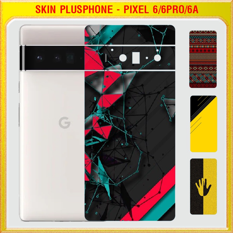 Dán Skin cho mặt sau Google Pixel 6, 6 Pro, 6a in phối màu