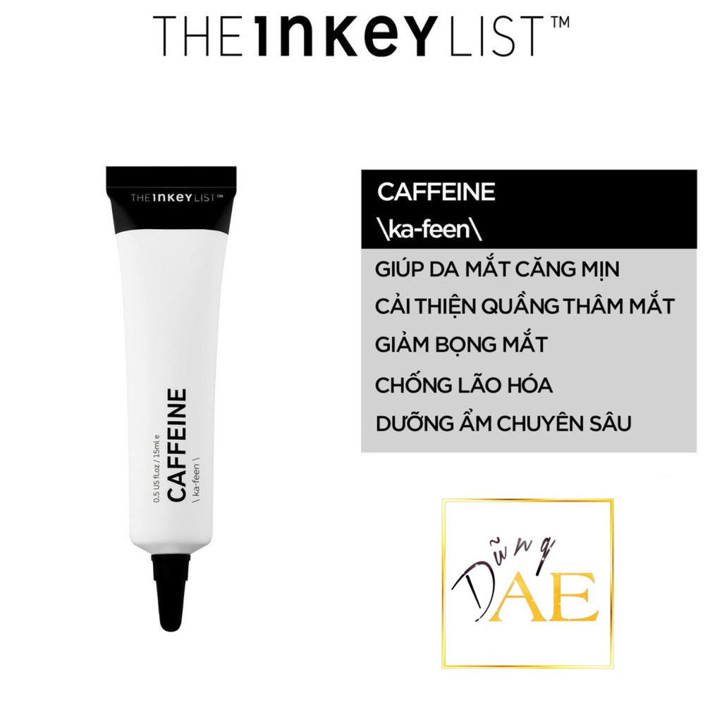 THE INKEY LIST CAFFEINE - Kem Dưỡng Mắt The Inkey List Caffeine Eye Cream 15ml