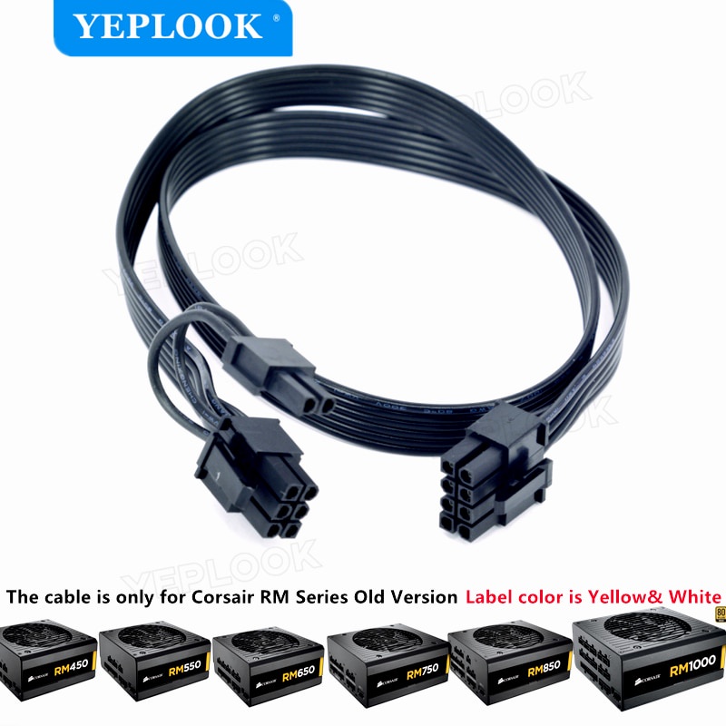 Cáp GPU PCIe 8Pin đến 8Pin 6 + 2Pin cho Corsair Phiên bản cũ PSU RM Series Nguồn điện RM1000 RM850 R