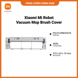 Hàng chính hãng Digiworld | Khung Che Chổi Hút Bụi XIAOMI ROBOT VACUUM BRUSH COVER | Dễ Dàng Lắp Đặt
