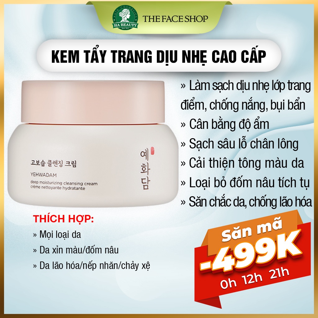 Kem tẩy trang dịu nhẹ an toàn da nhạy cảm The Face Shop Yehwadam Deep Moisturizing Cleansing Cream 200ml sạch sâu