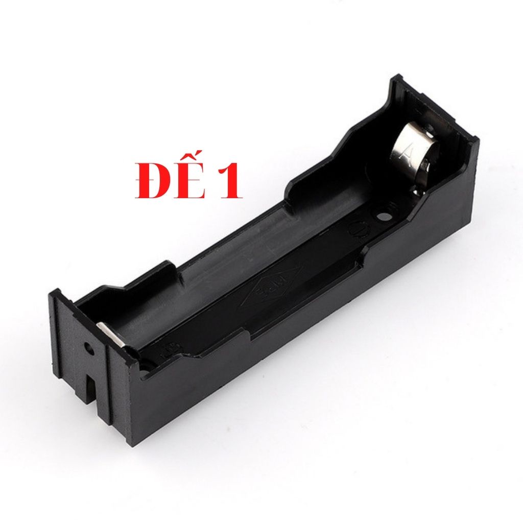 Đế Pin Li-ion 18650 Khay Hàn 1/2/3/4 Pin .Khay pin 18650
