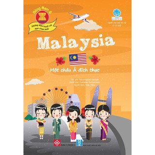 Đông Nam Á - Những Điều Tuyệt Vời Bạn Chưa Biết - Malaysia