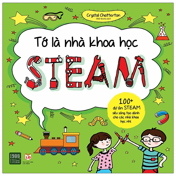 Sách - Tớ Là Nhà Khoa Học Steam + tặng bookmark