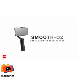 Thiết bi chống rung Zhiyun-Tech Smooth Q2 cho điện thoại | Chính hãng | BH 15 tháng