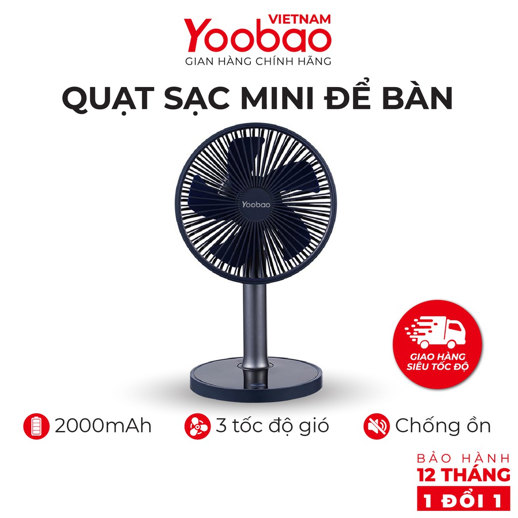 Quạt sạc mini để bàn làm việc YOOBAO LJQ-117 2000mAh Chạy 10 giờ liên tục - Hàng chính hãng - Bảo hành 12 tháng 1 đổi 1