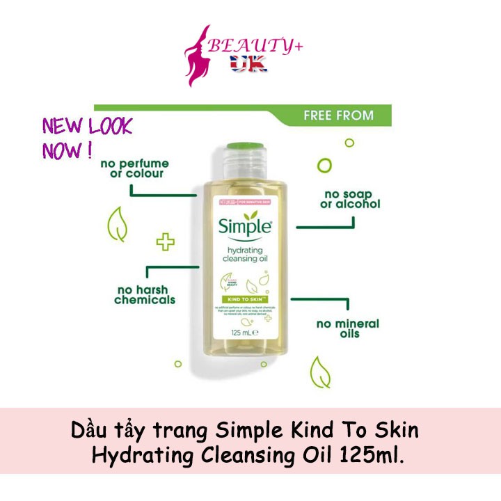 Dầu tẩy trang Simple Kind To Skin Hydrating Cleansing Oil 125ml (Mẫu mới 2020)