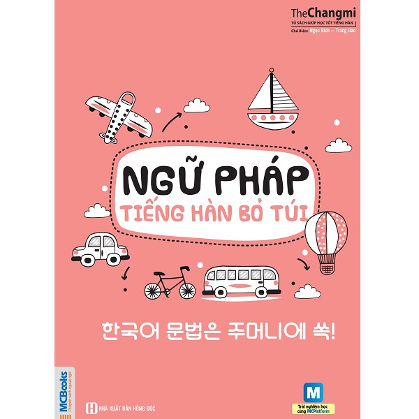 Sách MCBooks - Combo Ngữ Pháp Tiếng Hàn Bỏ Túi + Học Nhanh Tiếng Hàn Mỗi Ngày ( 2 cuốn )