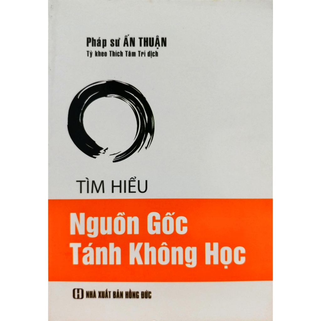 Sách - Tìm Hiểu Nguồn Gốc Tánh Không Học