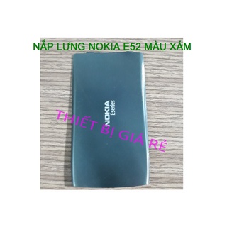 Nắp lưng nokia e52 màu xám