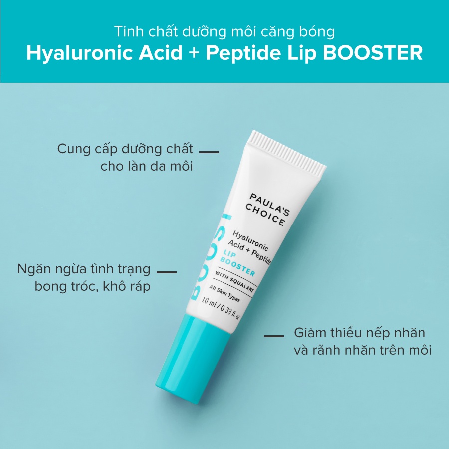 Tinh chất dưỡng môi Paula’s Choice Hyaluronic Acid + Peptide Lip Booster 10ml mã 9580 (Tinh Tế Beauty)