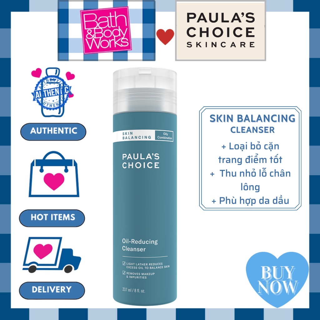 Sữa Rửa Mặt Cho Da Dầu, Mụn Paula's Choice Skin Balancing Oil-Reducing Cleanser (237ml)