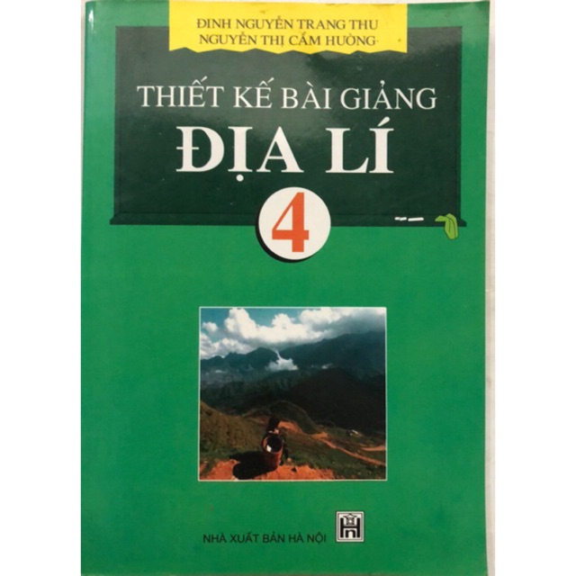 Sách - Thiết kế bài giảng Địa lí 4
