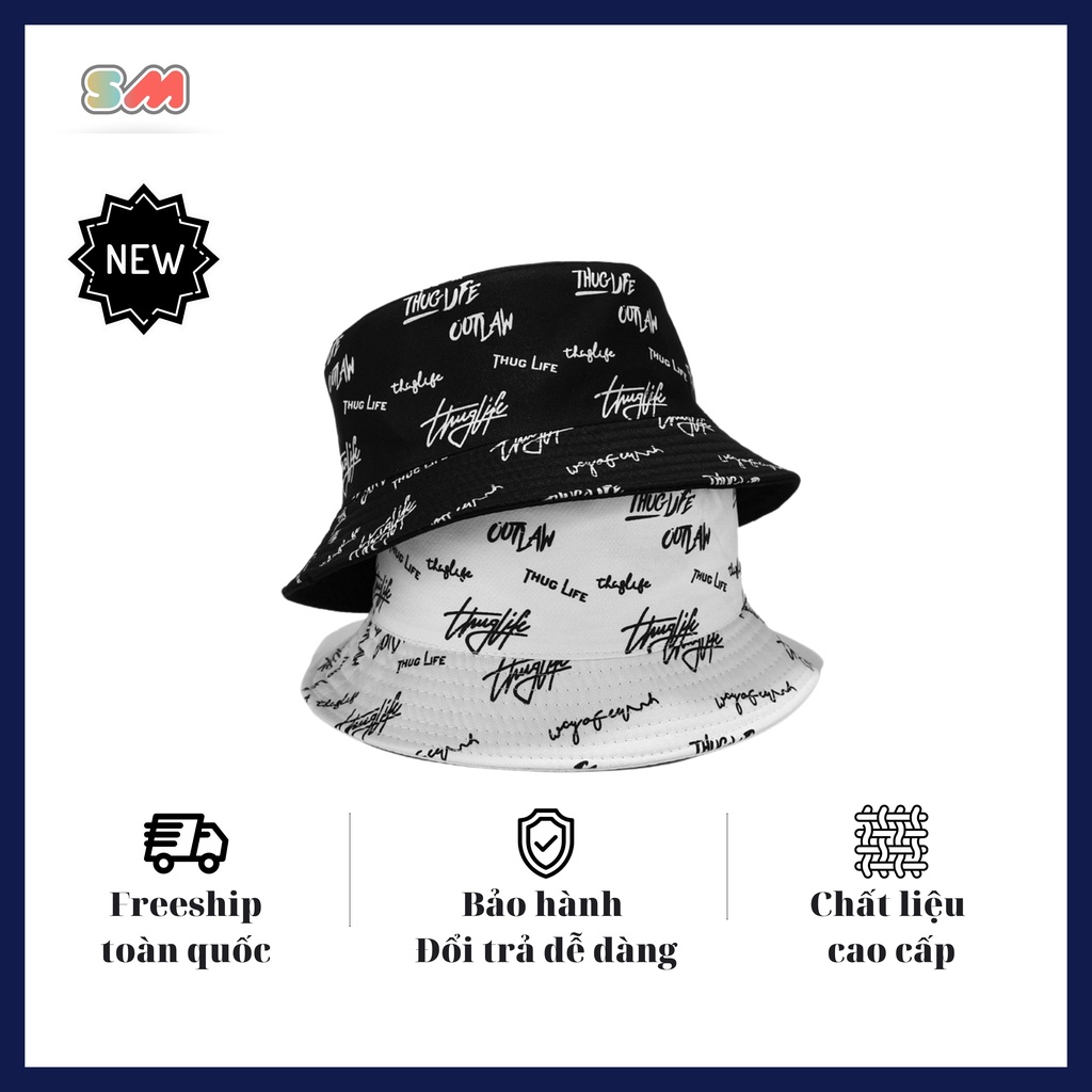 Mũ nón bucket 2 mặt in họa tiết Thuglife unisex nam nữ phong cách ulzzang Hàn Quốc - SMN09