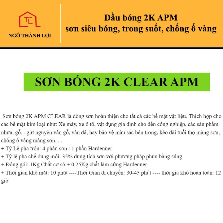 Dầu bóng 2K APM sơn siêu bóng, trong suốt, chống ố vàng - Sơn bóng 2K Clear APM