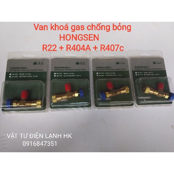 Van chống bỏng Gas R410 - R22 HONGSEN - thường ga 22 410