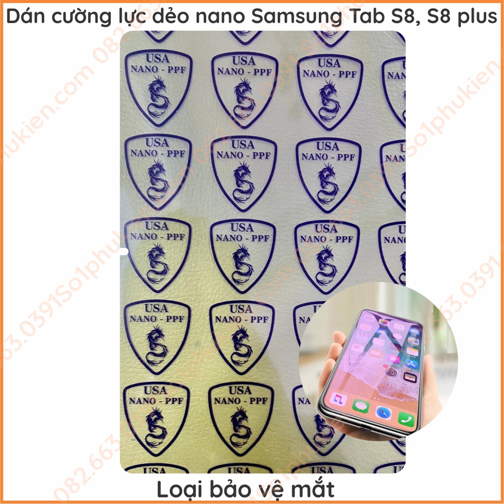 Dán cường lực màn hình Samsung tab S8 (SMX700 X706), S8+ (plus) (X800 X806) dẻo nano, chông bể