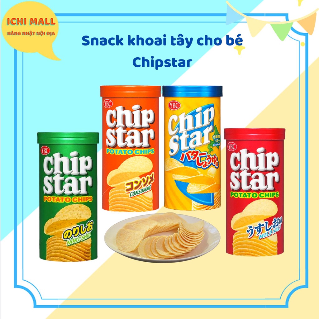 ( DATE 2023 ) Snack khoai tây cho bé Chipstar Chip Star