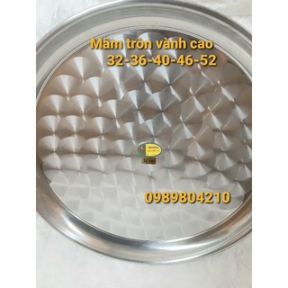 Mâm inox tròn ,mâm tròn vành cao ,mâm cơm inox ,mâm vành inox đủ size từ 32,36,40,46,52
