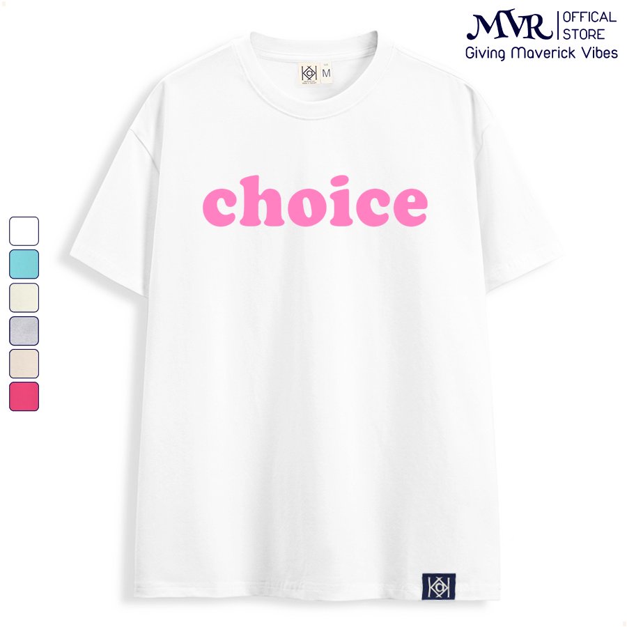 Áo thun nữ tay lỡ Chữ choice màu hồng dễ thương MVR KK3820