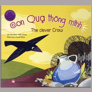 Ngụ Ngôn Song Ngữ - Con Quạ Thông Minh
