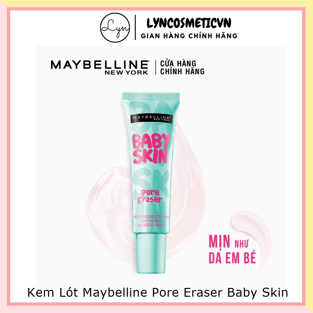 Kem Lót Làm Mịn Da, Che Khuyết Điểm, Se Khít Lỗ Chân Lông Maybelline Baby Skin Pore Eraser 22ml