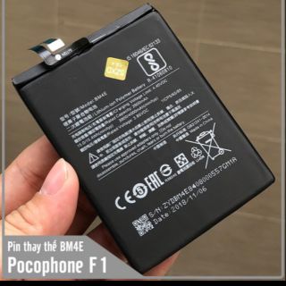 Pin Xiaomi Pocophone F1 (BM4E) 3900/4000 mAh xịn bảo hành 6 tháng