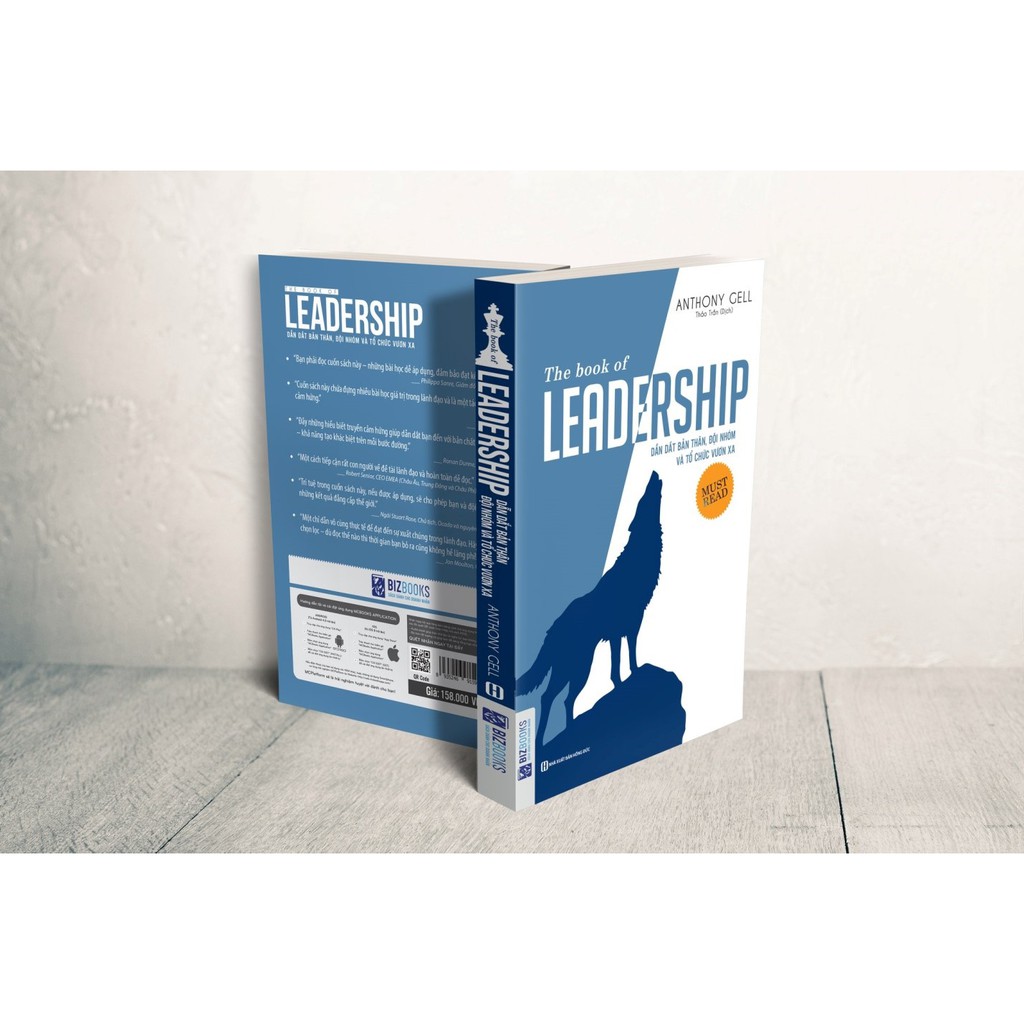 Sách The Book Of Leadership - Dẫn Dắt Bản Thân, Đội Nhóm Và Tổ Chức Vươn Xa