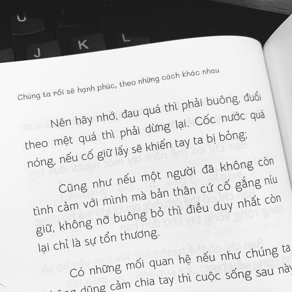 Sách Chúng Ta Rồi Sẽ Hạnh Phúc, Theo Những Cách Khác Nhau