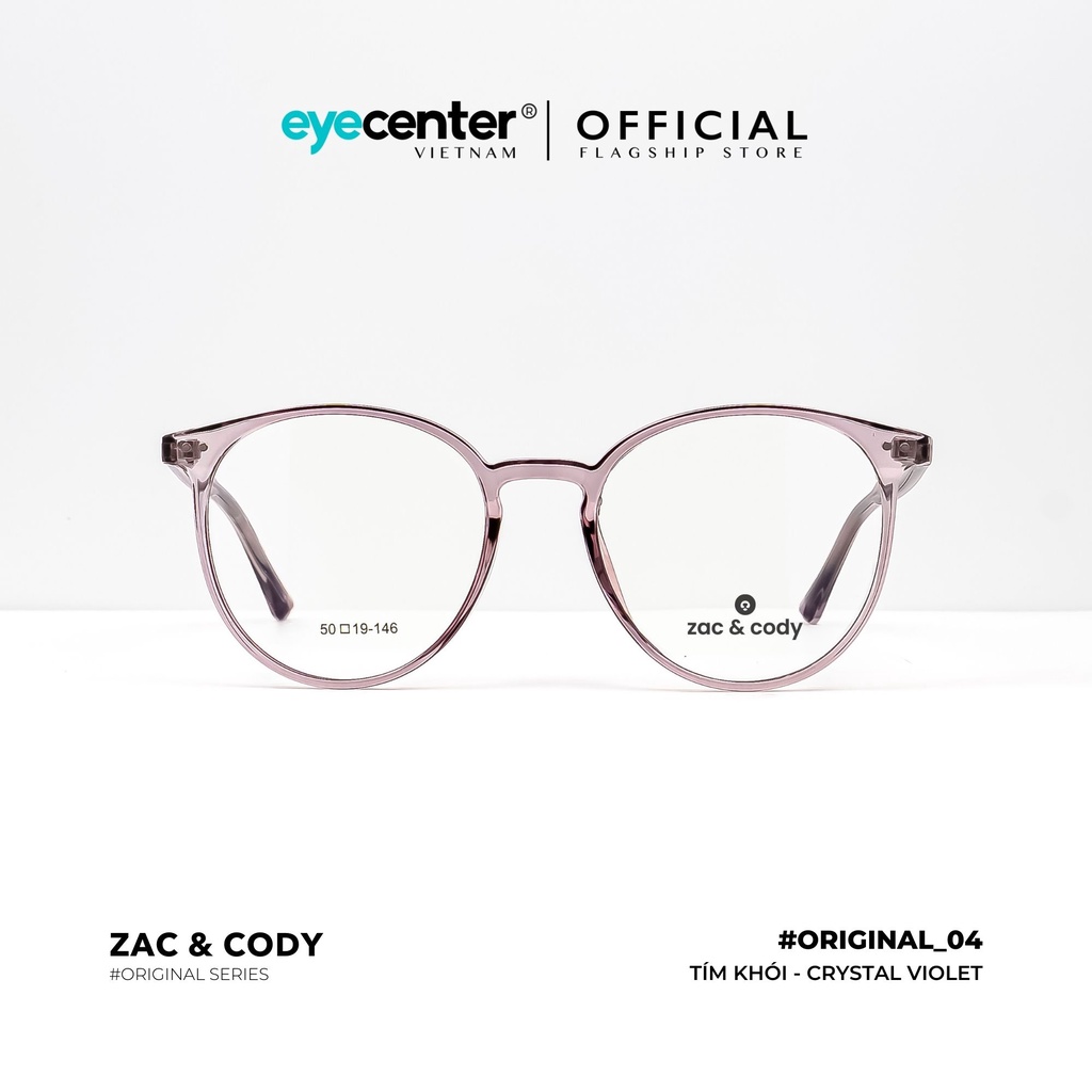 Gọng kính cận nam nữ chính hãng B04-S by ZAC &amp; CODY lõi thép chống gãy nhập khẩu Eye Center Vietnam