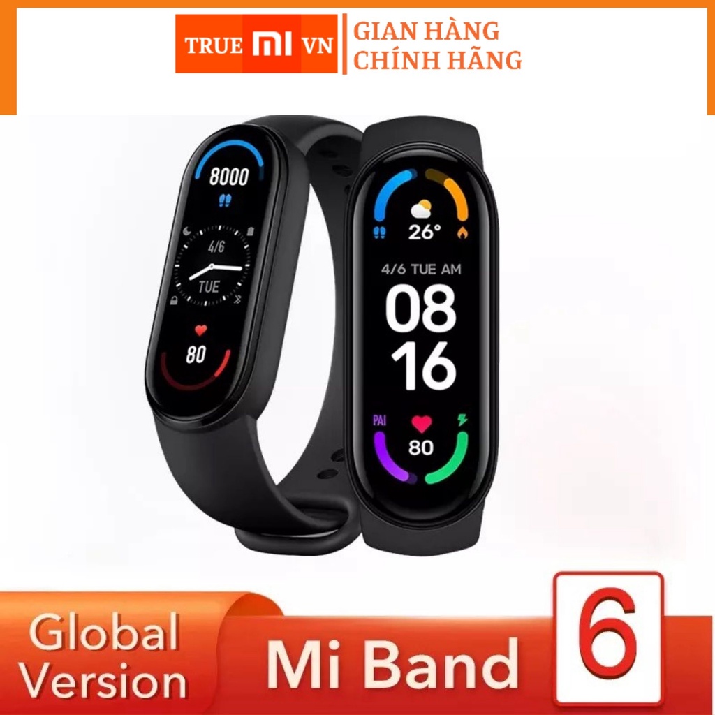 Vòng tay theo dõi sức khoẻ Xiaomi Mi Band 6- Bản Quốc Tế