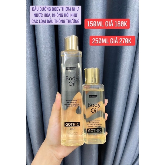 DẦU DƯỠNG DA BODY GOTHIC (cấp ẩm,mịn da ,căng bóng )