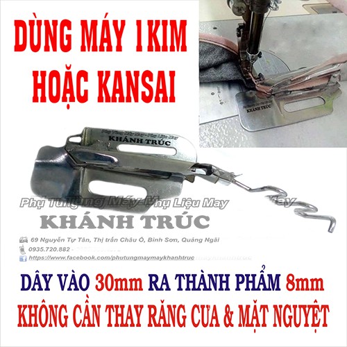 Cử viền 2 mép dây vào 30ly ra 8ly máy may 1kim công nghiệp