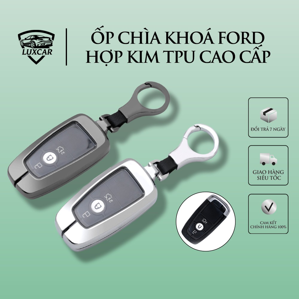 Ốp chìa khóa FORD hợp kim TPU cao cấp LUXCAR (RANGER, ECOSPORT, EVEREST, EXPLORER 2019-2020)