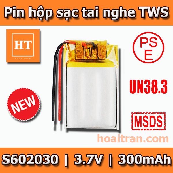 [Loại 1]Pin Li-Po 3.7V 602030 300mAh (Lithium Polyme) cho hộp sạc tai nghe Bluetooth