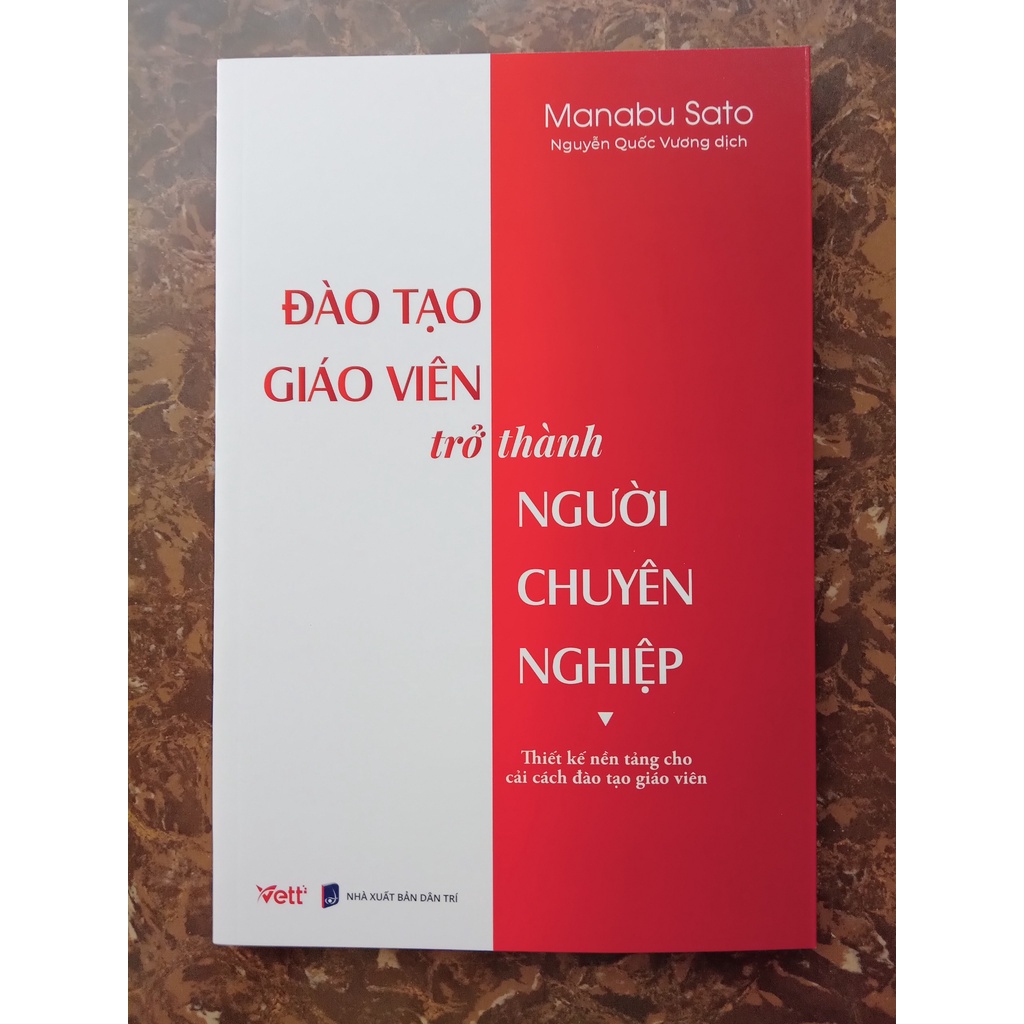 Sách - Đào Tạo Giáo Viên Trở Thành Người Chuyên Nghiệp