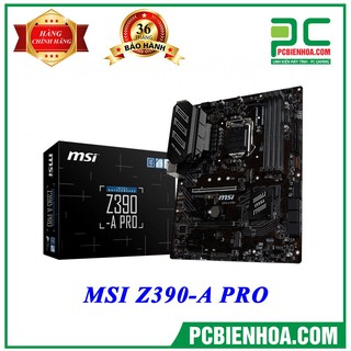 Bo mạch chủ MSI Z390-A PRO mới