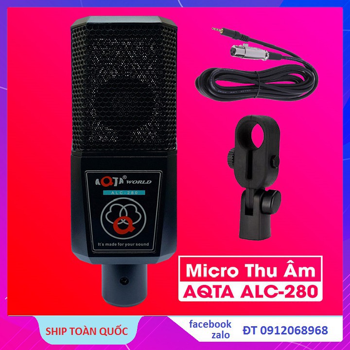 Micro Thu Âm - LiveStream - Karaoke - Micro AQTA ALC 280 Cao Cấp - Dùng Nguồn 5V và 48V Đa Năng Chuyên Nghiệp