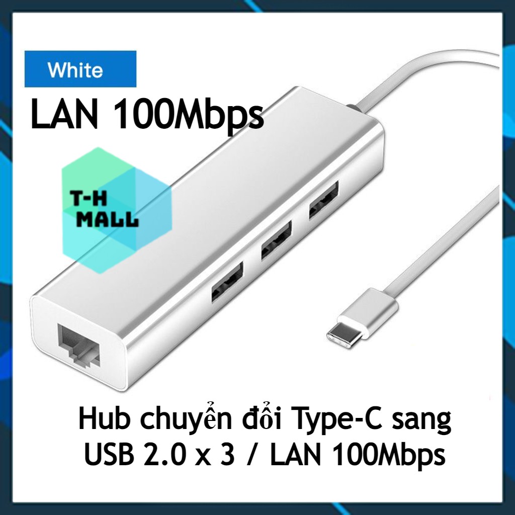 Bộ Chuyển Đổi Hub 4 Trong 1 Loại Type C/USB-A sang 3 Cổng USB 2.0/RJ45 Lan cho laptop laptop táo 4 in 1