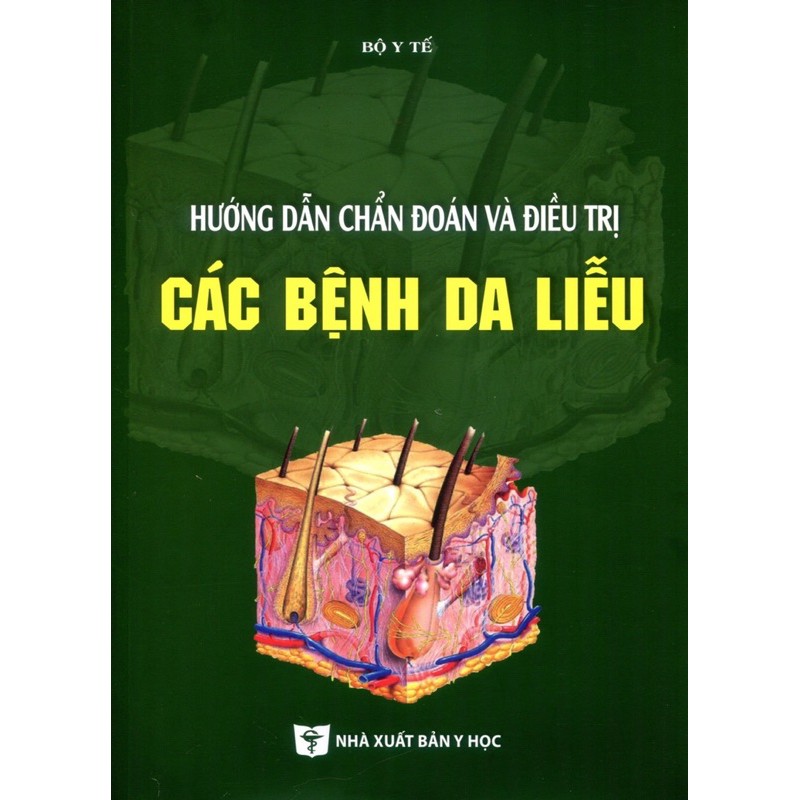 Sách - Hướng dẫn chẩn đoán và điều trị các bệnh Da liễu