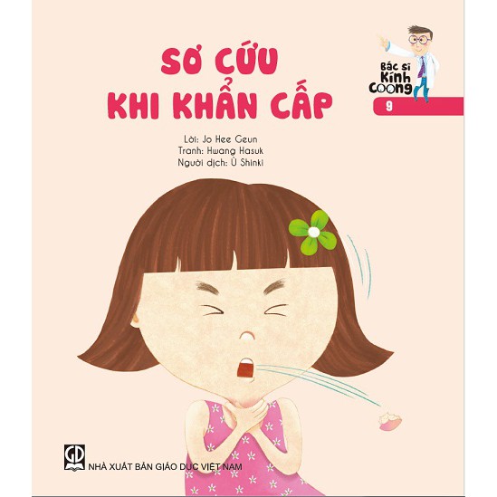 Bác Sĩ Kính Coong - Tập 9: Sơ Cứu Khi Khẩn Cấp
