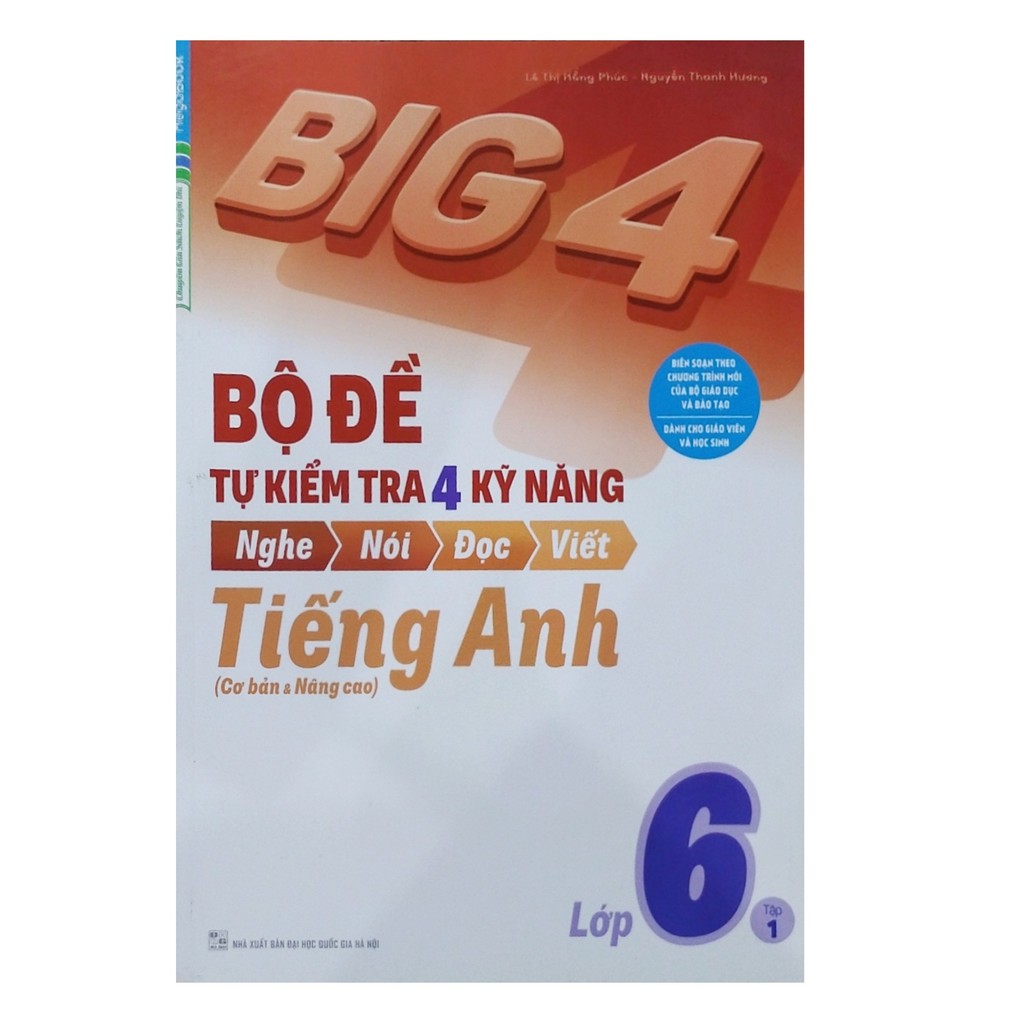 Sách - Bộ Big 4 bộ đề tự kiểm tra 4 kỹ năng tiếng anh nghe - nói - đọc - viết lớp 6