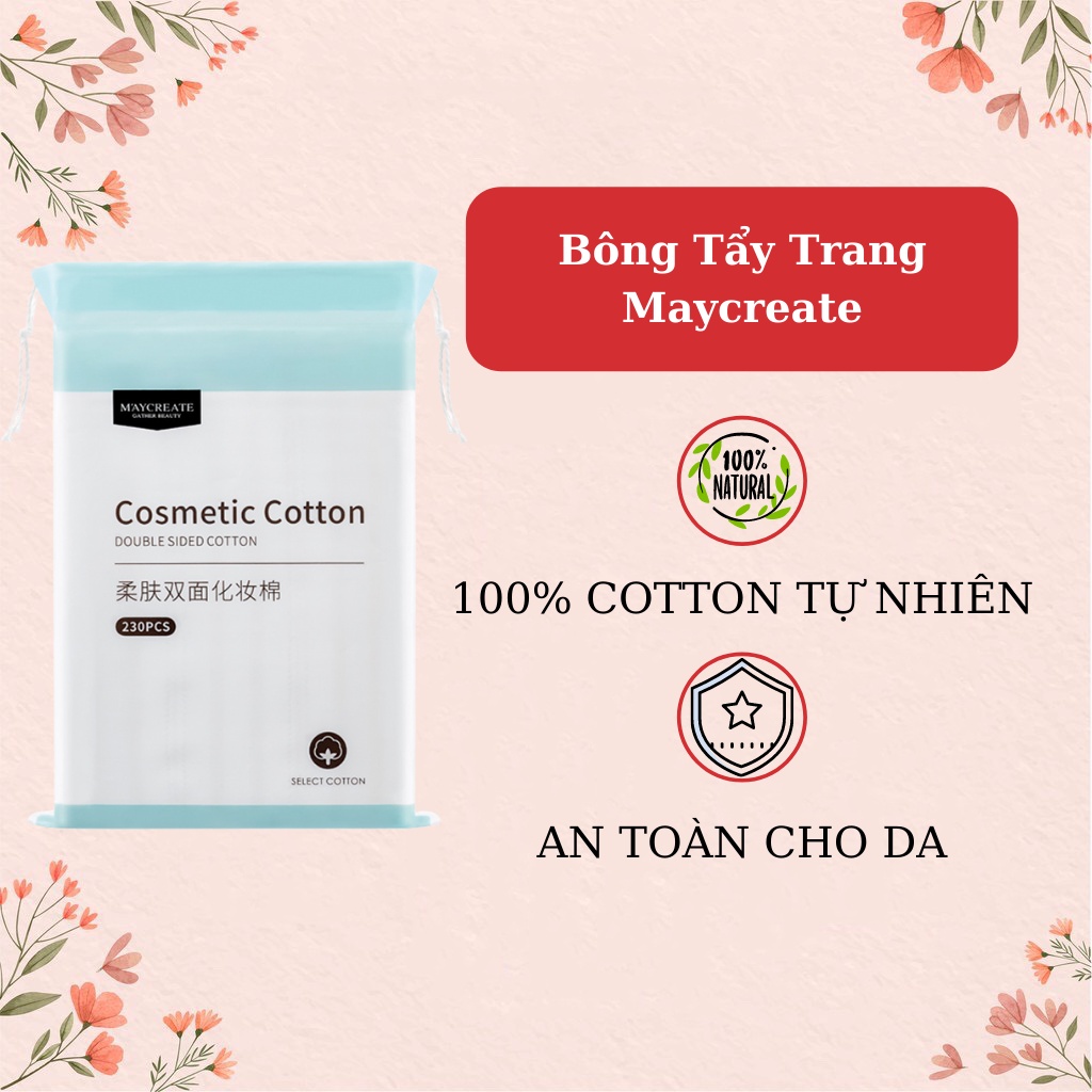 Bông tẩy trang MayCreate 100% cotton 3 lớp Cosmetic Cotton 230 miếng
